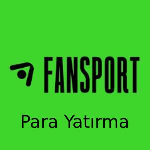 fansport para yatırma
